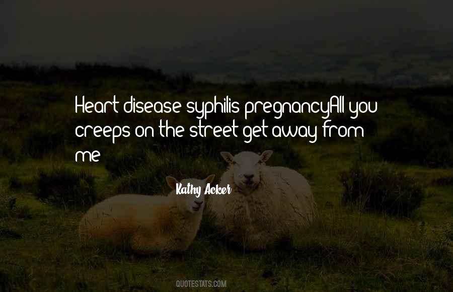 Quotes About Syphilis #1728966
