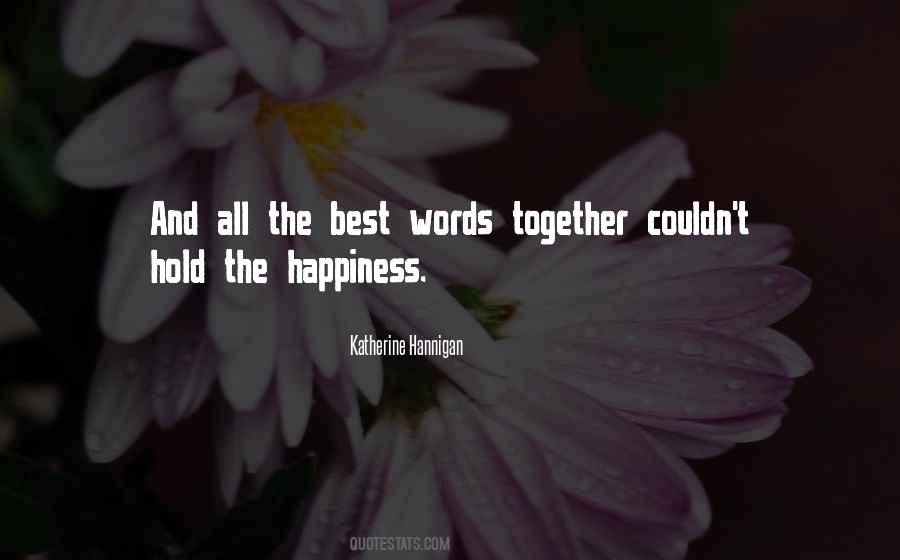 Hold Together Quotes #351294