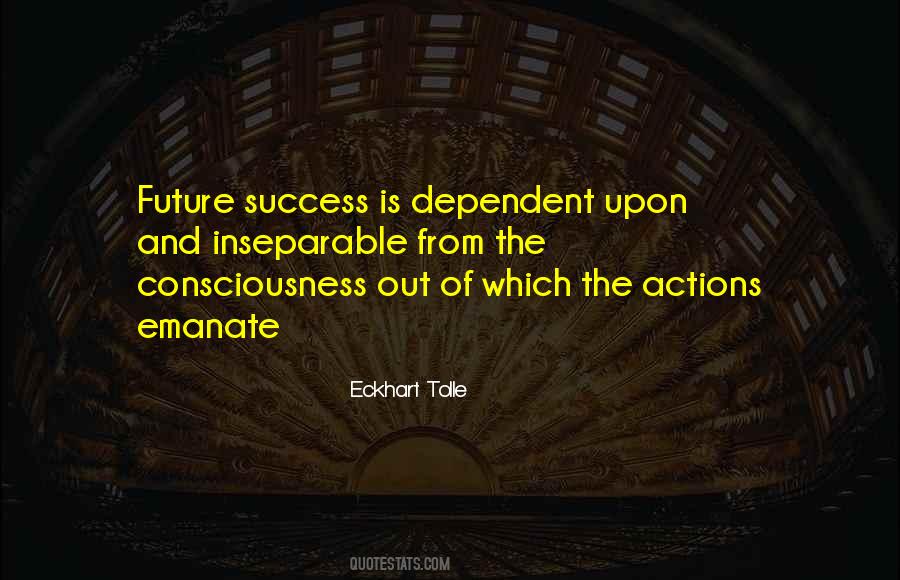 Quotes About Future And Success #969158 Quotes About Future And Success #969158