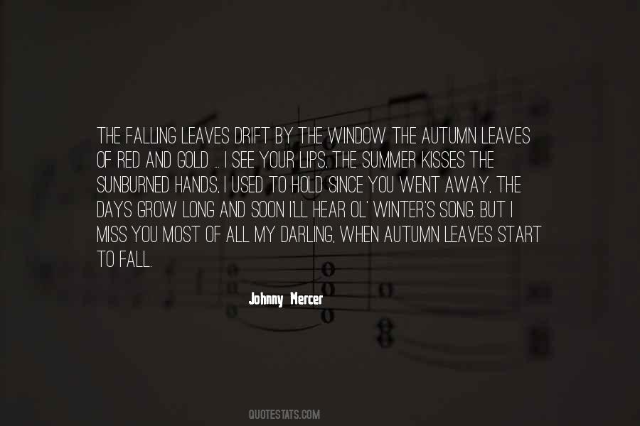 Falling Of Leaves Quotes #1395888