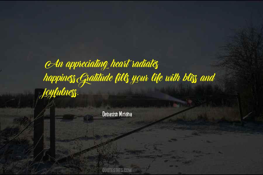 Quotes About Appreciating Your Life #1237761