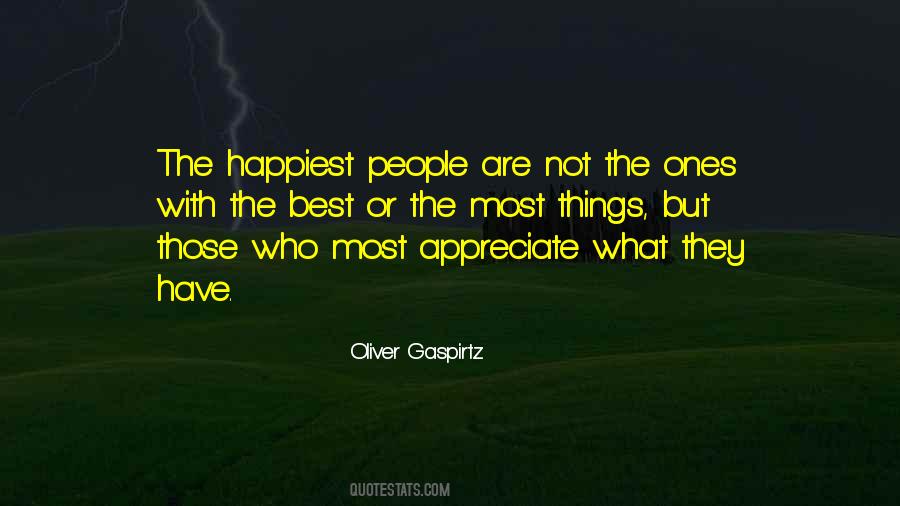 Quotes About Appreciating Your Life #932613