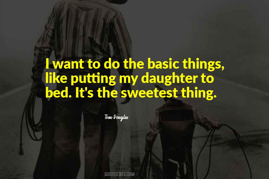 Quotes About The Sweetest Thing #1082104