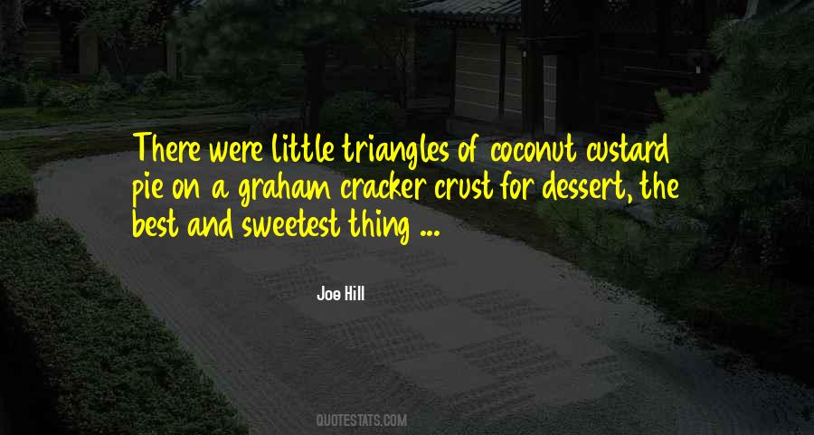 Quotes About The Sweetest Thing #1625490