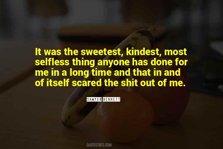 Quotes About The Sweetest Thing #249058