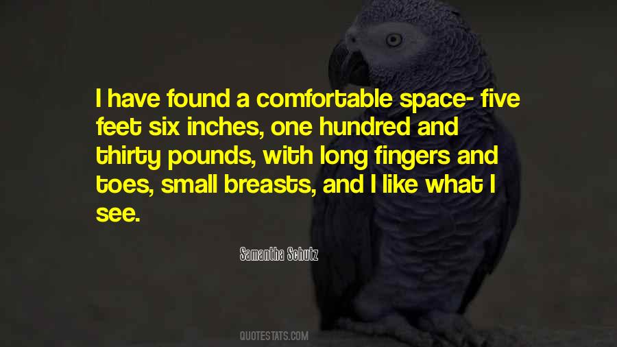 Inches Feet Quotes #1169076