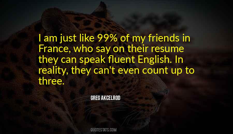 Fluent English Quotes #1764867