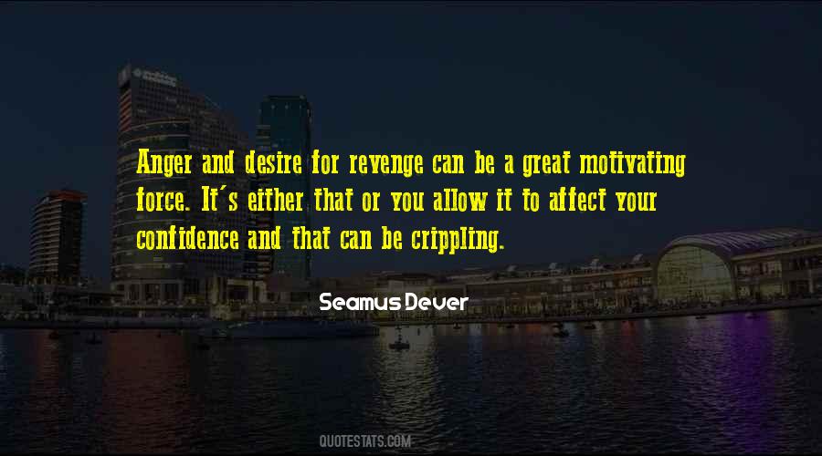 Quotes About Anger And Revenge #1201022