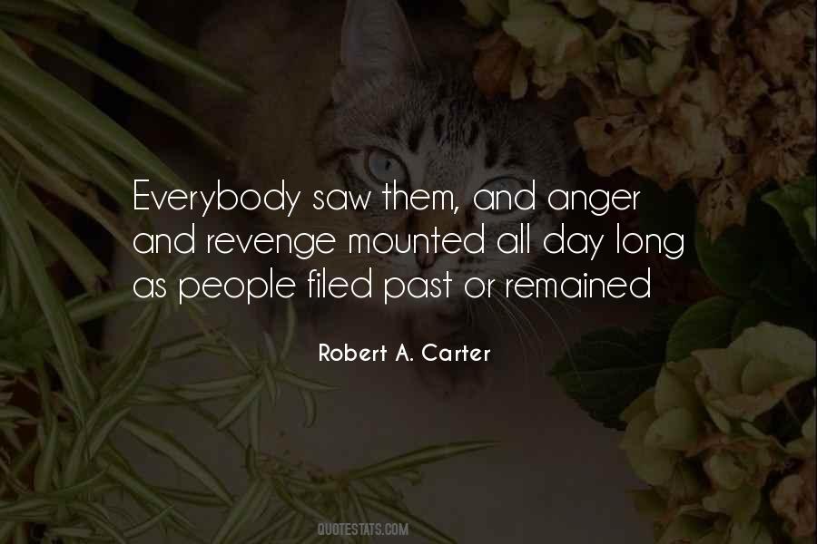 Quotes About Anger And Revenge #1492315