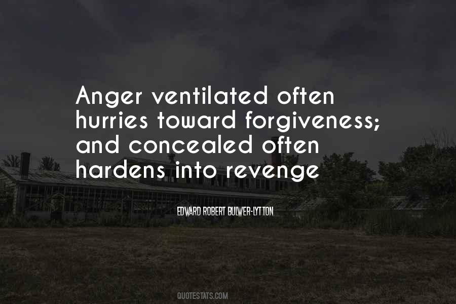 Quotes About Anger And Revenge #692187