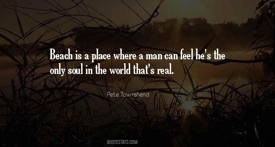 Quotes About Man's Soul #174814