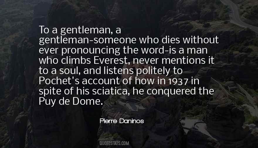 Quotes About Man's Soul #210936