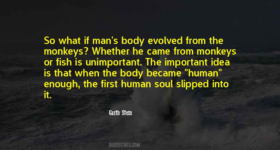 Quotes About Man's Soul #226581