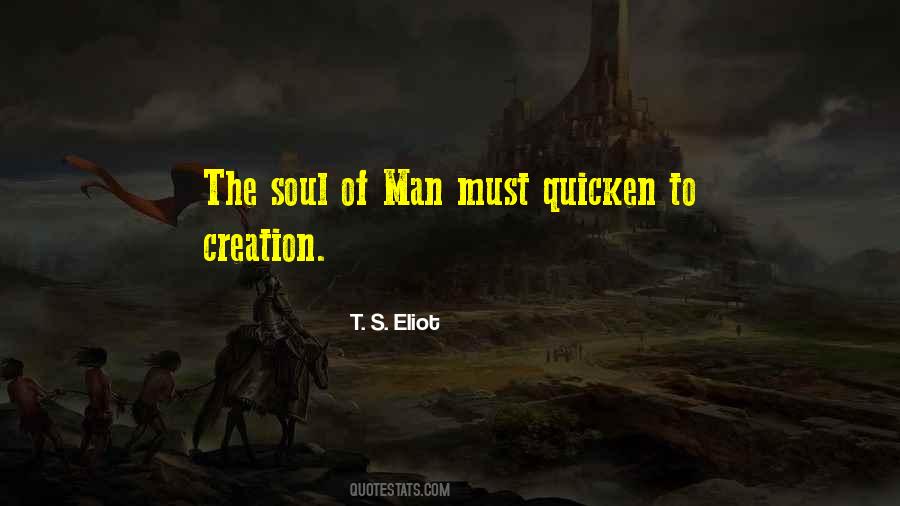 Quotes About Man's Soul #239217