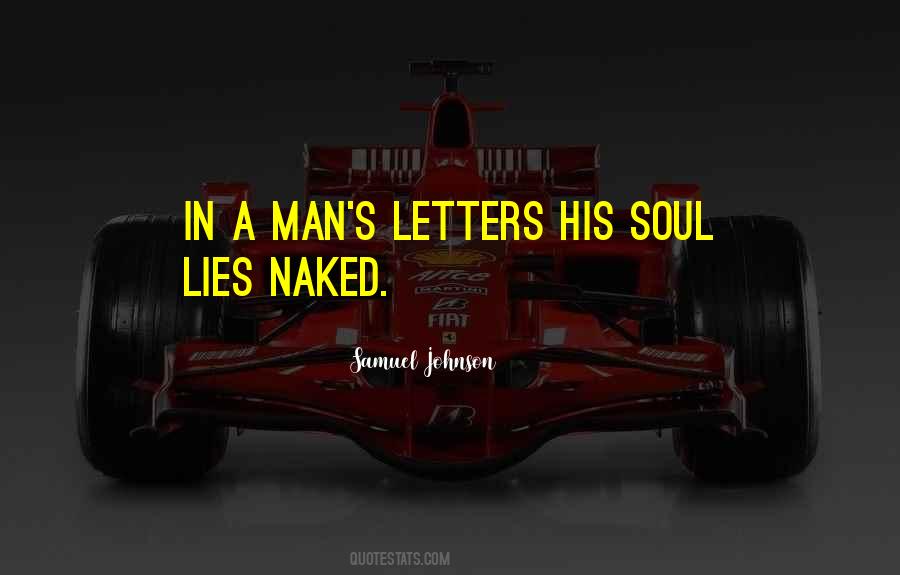 Quotes About Man's Soul #678539