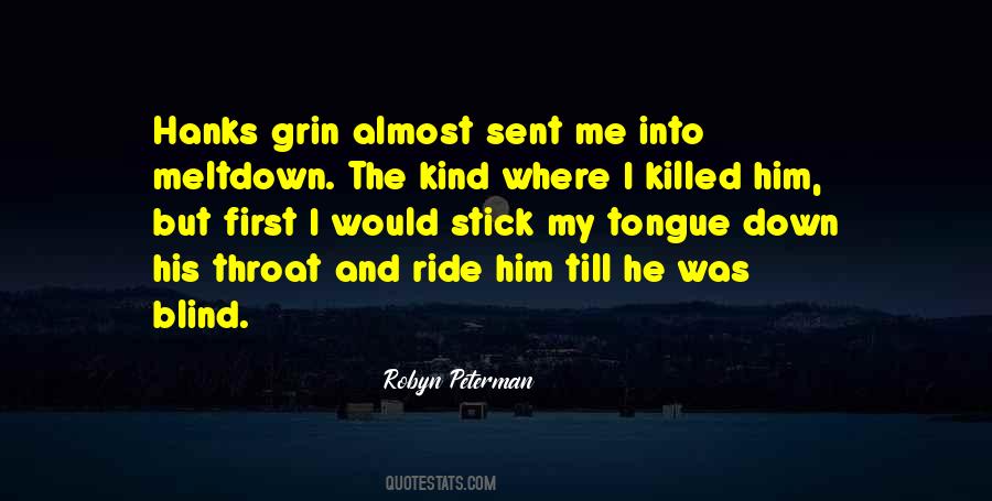 Quotes About Having A Meltdown #228311