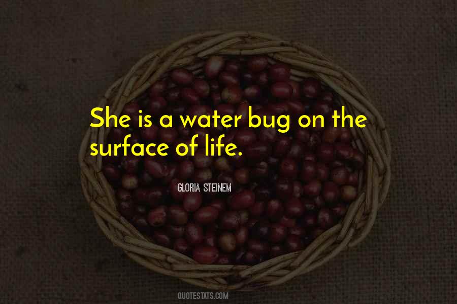 Water Bugs Quotes #953120