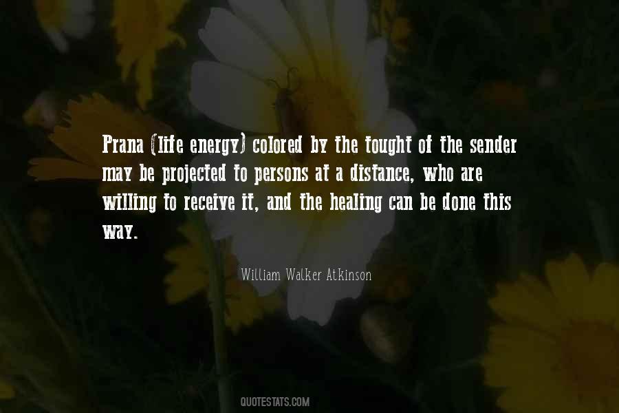 Quotes About Energy Healing #534367