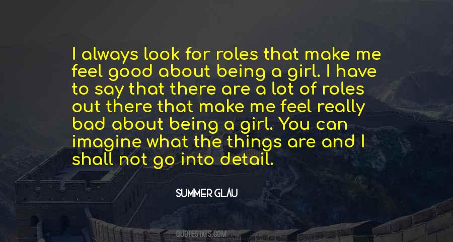 Quotes About Being A Bad Girl #325078