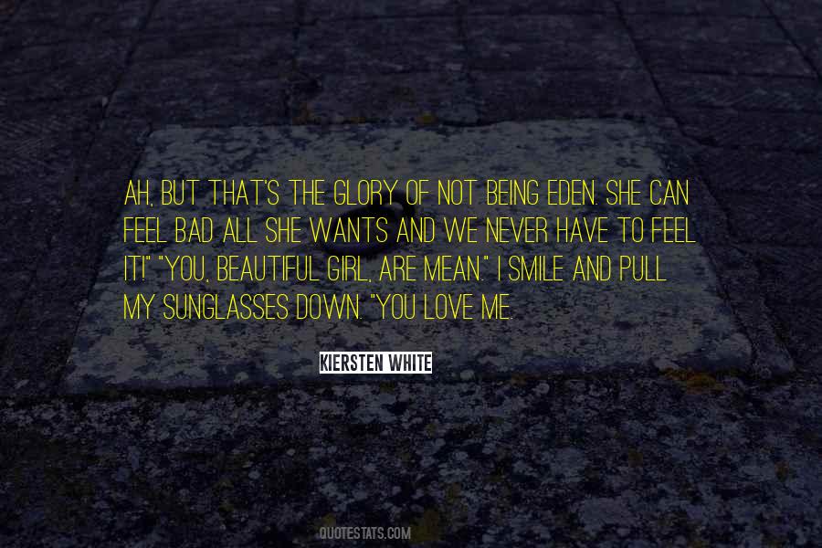 Quotes About Being A Bad Girl #496220