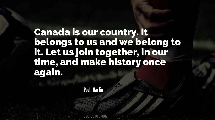 Quotes About Canada's History #1196722