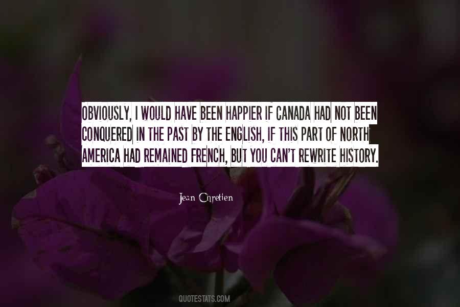 Quotes About Canada's History #1272082