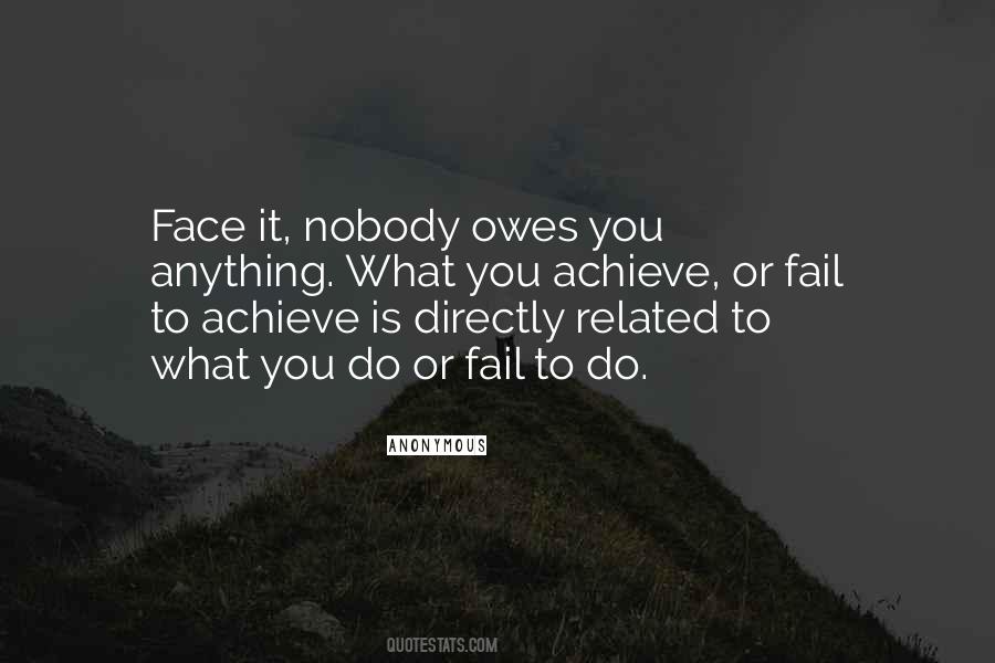 Quotes About Nobody Owes You Anything #1682784