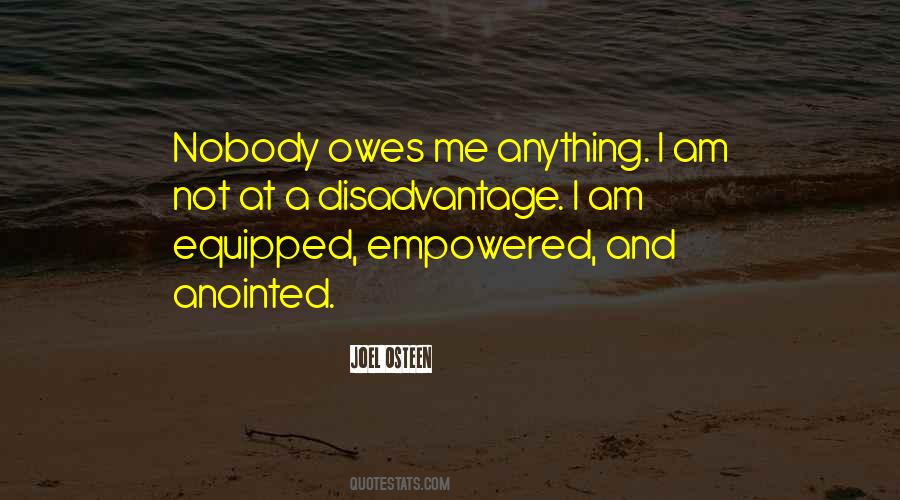 Quotes About Nobody Owes You Anything #611797