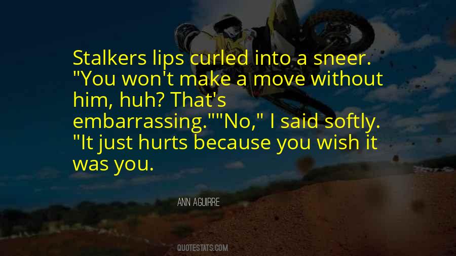 I Just Wish You Quotes #230152