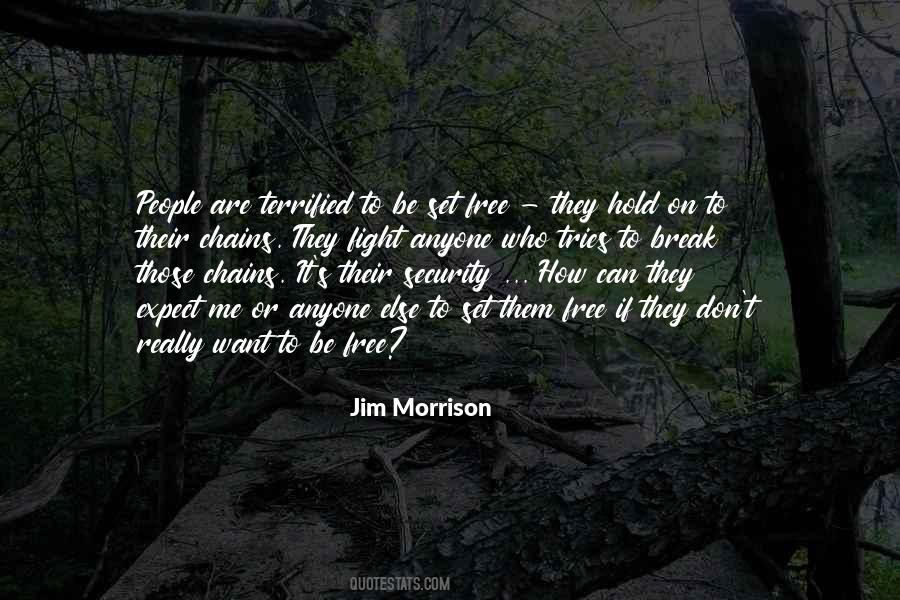 Quotes About Trying To Break Me #421658