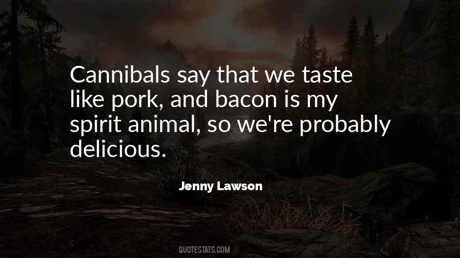 Quotes About Pork #505208