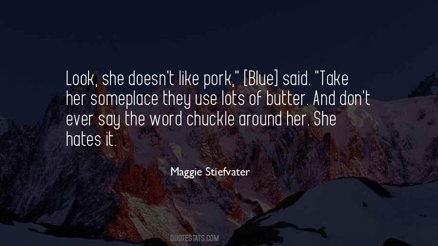 Quotes About Pork #874900