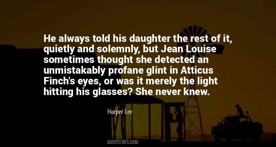 Quotes About Atticus Finch #1275478