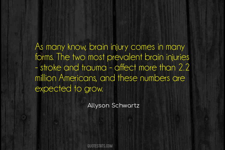Quotes About Brain Injuries #519619