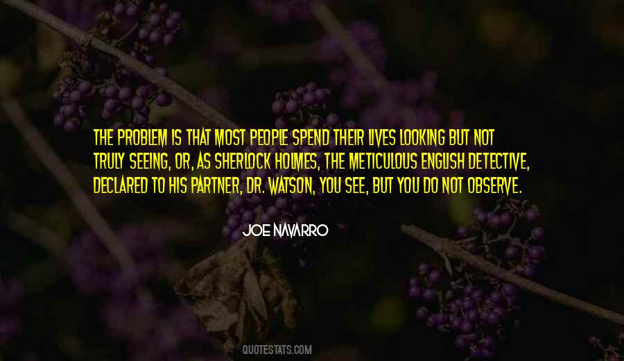 Quotes About Truly Seeing Someone #1520588