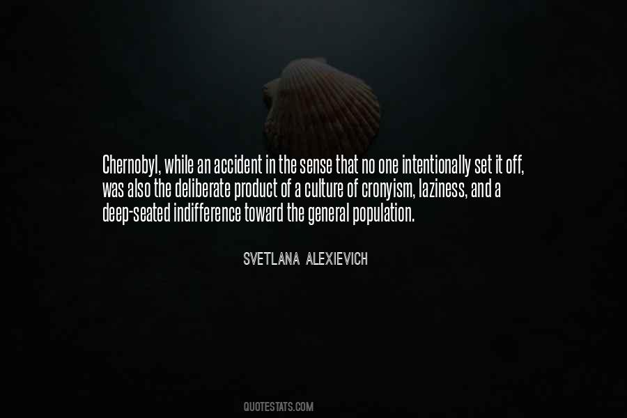 Quotes About The Chernobyl Accident #1372851