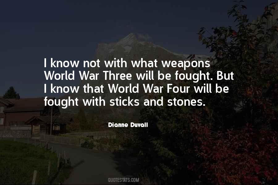 Quotes About Weapons In World War 1 #1485398