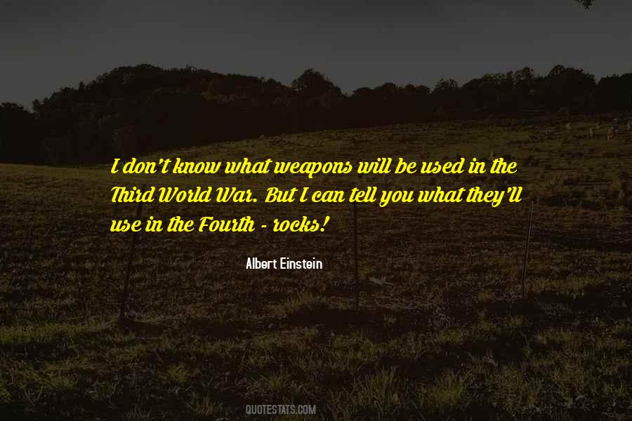 Quotes About Weapons In World War 1 #364349