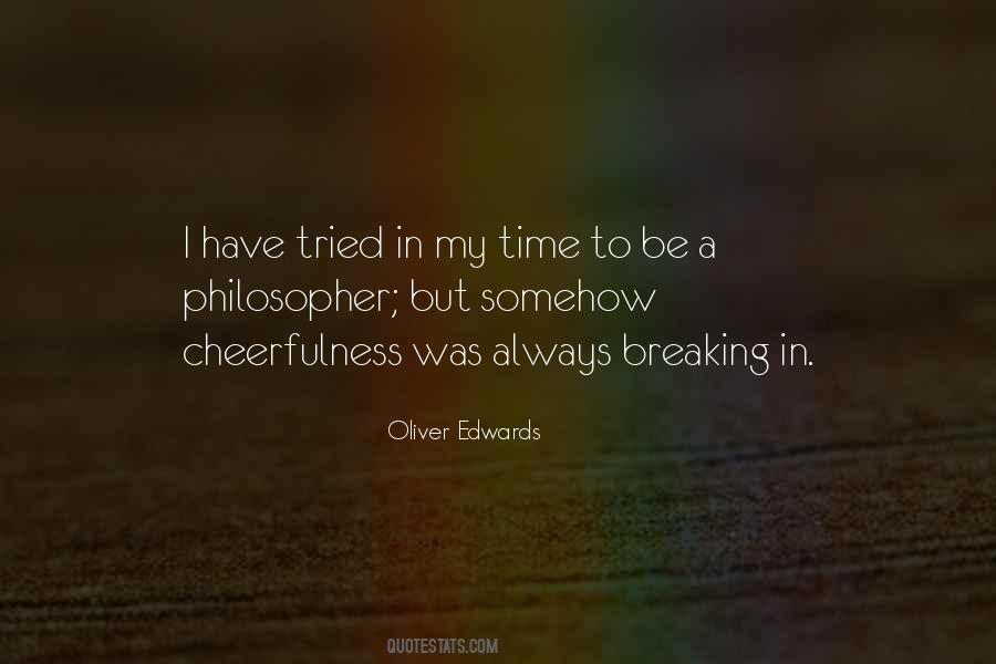 To Be A Philosopher Quotes #565260