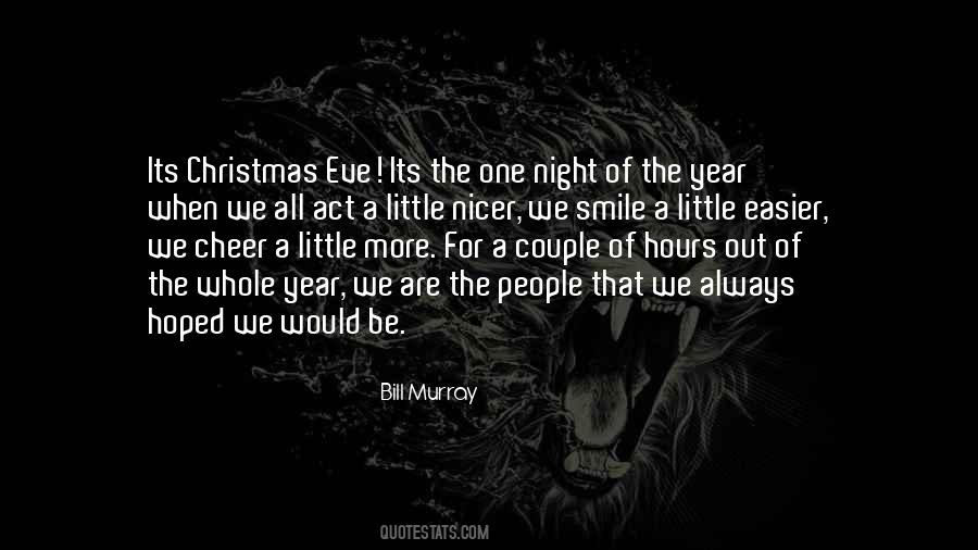Quotes About Christmas Eve #254236