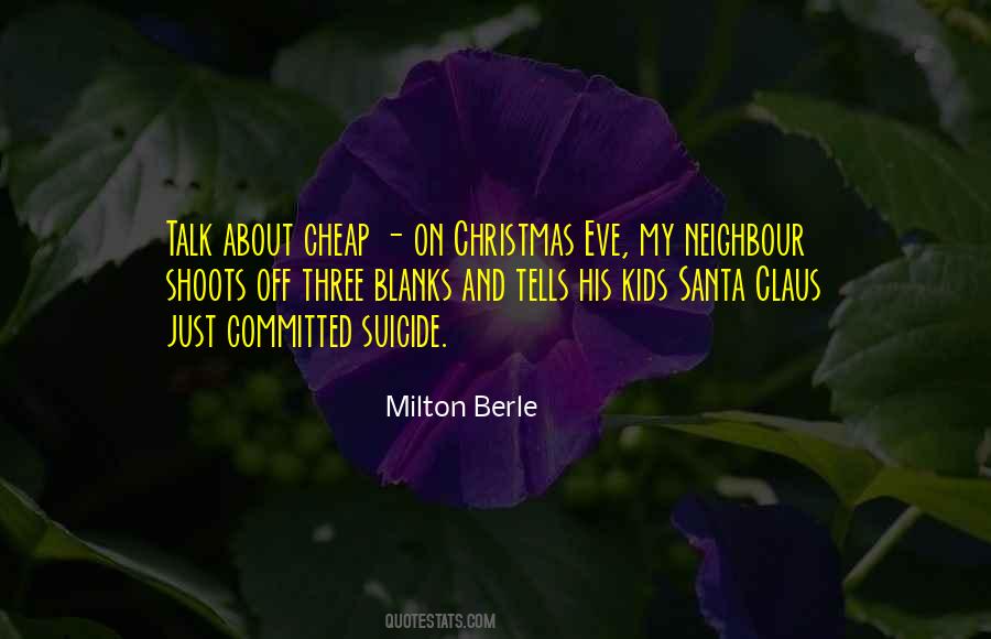 Quotes About Christmas Eve #970485