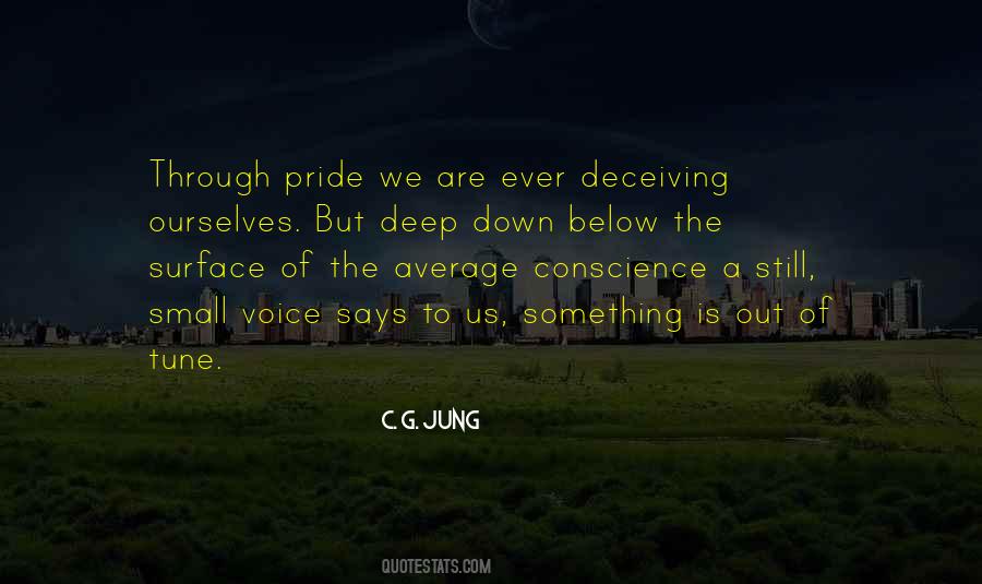 Deceiving Ourselves Quotes #230829