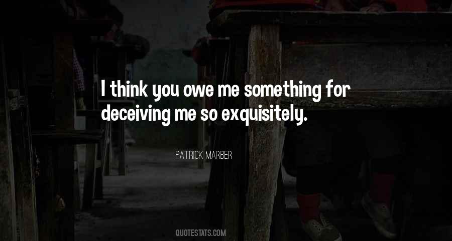 Deceiving Ourselves Quotes #343050