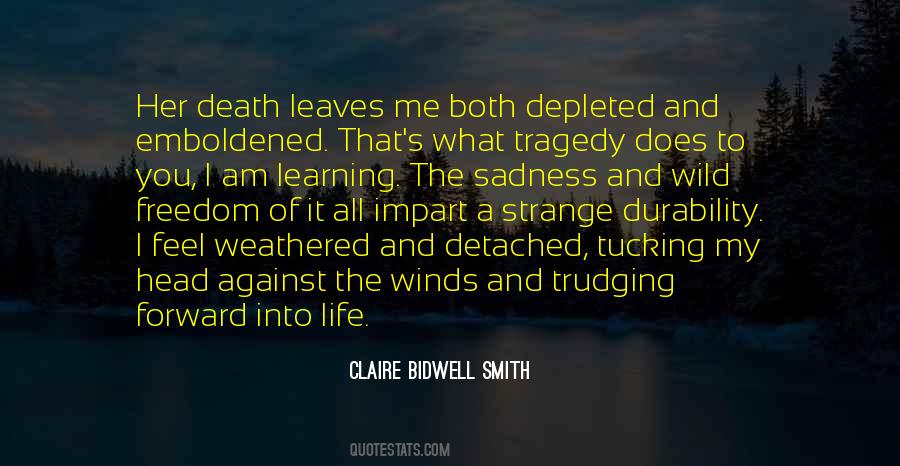 Quotes About A Death Of A Loved One #294331