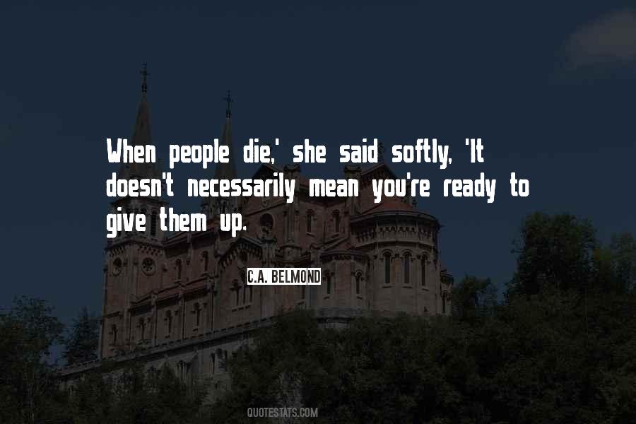 Quotes About A Death Of A Loved One #523858