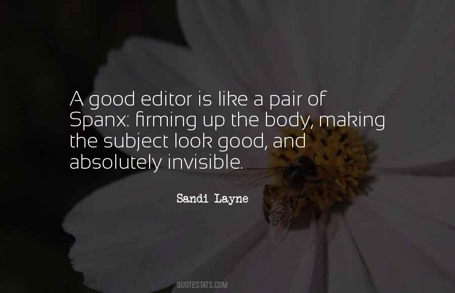 Worth The Squeeze Quotes #1809630