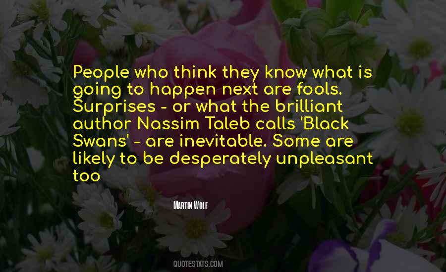 Quotes About Black Swans #309134