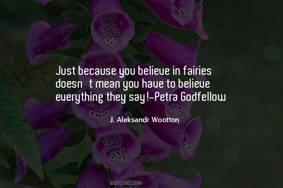 Quotes About Believe In Fairies #1731832