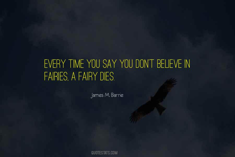 Quotes About Believe In Fairies #369243
