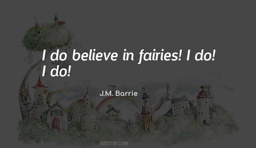 Quotes About Believe In Fairies #646912